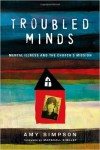 Troubled Minds: Mental Illness and the Church’s Mission